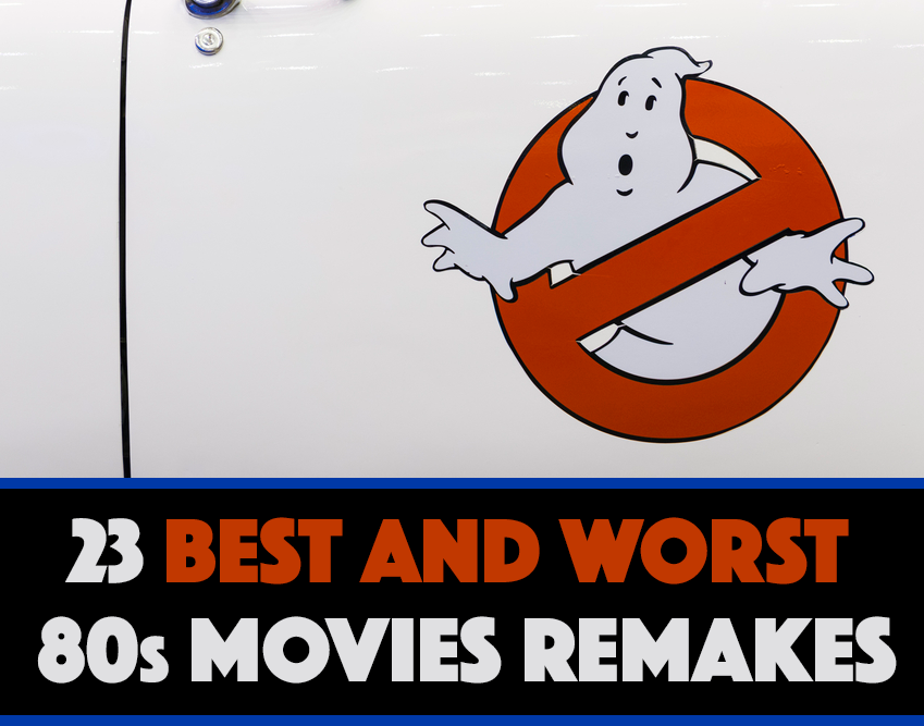 best-and-worst-80s-Remakes