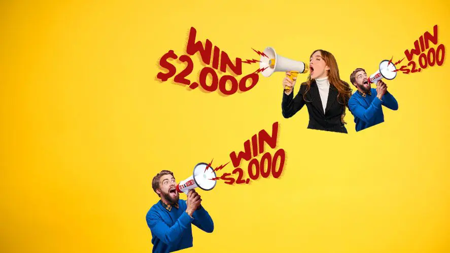 Three people cheer with megaphones as bold red 'Win $2,000' text circles across a bright yellow background.