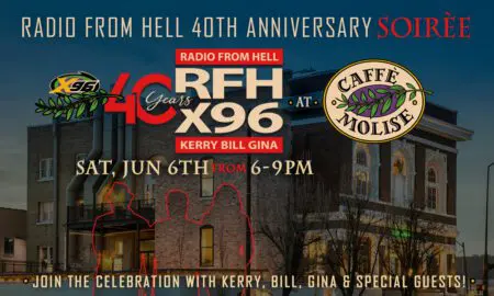 Poster advertising Radio From Hell 40th anniversary soirée at Caffè Molise on Saturday, June 6, 6–9 PM, with Kerry, Bill, Gina and guests on the event flyer.