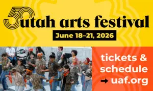 Poster for Utah Arts Festival with a bright yellow header reading 'Utah arts festival' and dates 'June 18–21, 2026'; crowd photo at the bottom left and an orange panel on the right saying 'tickets & schedule → uaf.org'