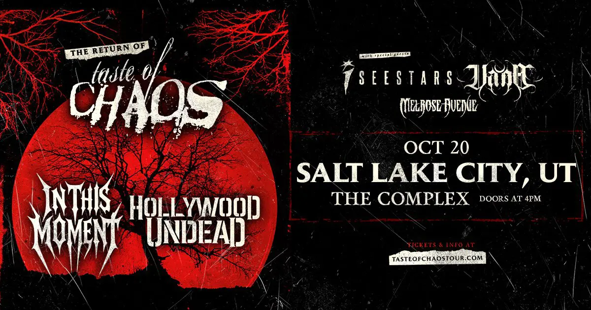Poster for a rock/metal concert tour: The Return of Taste of Chaos with In This Moment and Hollywood Undead in a red-and-black design with a silhouetted tree inside a red circle on the left and venue details on the right.