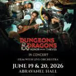 Dungeons & Dragons: Honor Among Thieves in Concert—Film with Live Orchestra poster showing a band of adventurers; June 19–20, 2026 at Abravanel Hall.