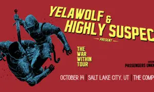 Red promotional poster for Yelawolf & Highly Suspect's The War Within Tour, Oct 14 in Salt Lake City, UT, The Complex. Details include guests unknown and bold yellow typography on blue knight artwork on red background.