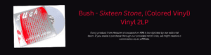 Bush's Sixteen Stone on Silver Colored Vinyl