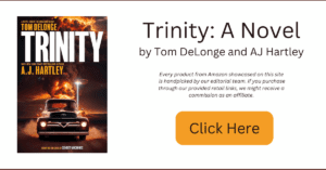 Trinity: A Novel by Tom DeLonge and AJ Hartley