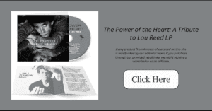 The Power of the Heart: A Tribute to Lou Reed