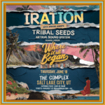 Concert poster for Reggae Rise Up featuring Tribal Seeds; 'Where It All Began' Summer Tour 2026 at The Complex, Salt Lake City, UT.
