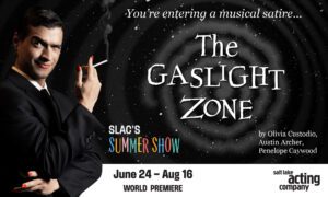 Promotional poster featuring a man in a suit smoking a cigarette on the left, with 'The Gaslight Zone' and show details.