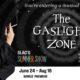 Promotional poster featuring a man in a suit smoking a cigarette on the left, with 'The Gaslight Zone' and show details.