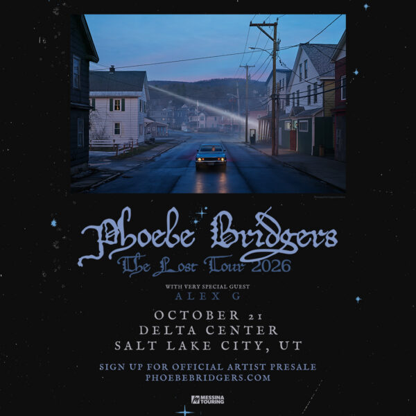 Poster for Phoebe Bridgers—The Last Tour 2026, with Alex G; Oct 21 at Delta Center, Salt Lake City, UT; presale at phoebebridgers.com.