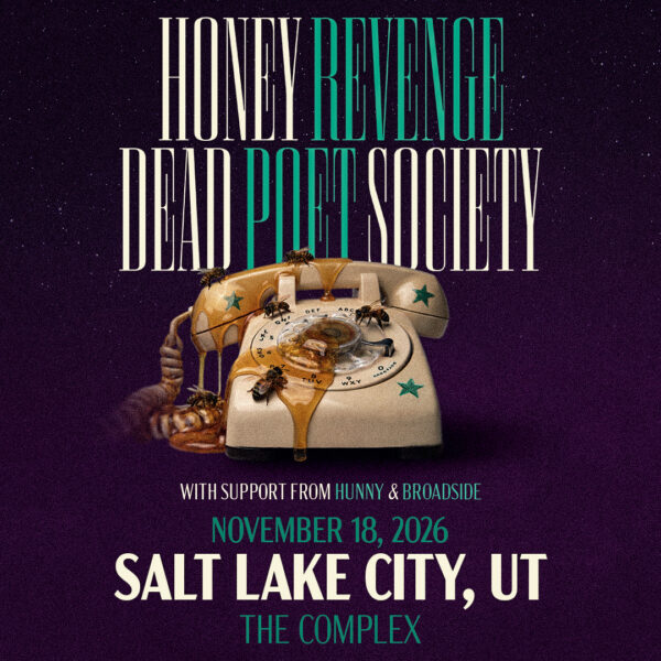 Poster for a concert: dark purple starry background with a vintage rotary phone dripping honey; shows band names Honey Revenge and Dead Poet Society.